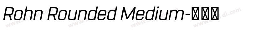 Rohn Rounded Medium字体转换